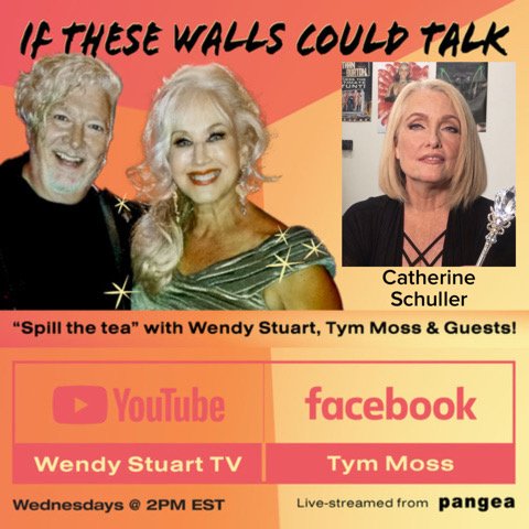 Catherine Schuller Guests On “If These Walls Could Talk” With Hosts Wendy Stuart and Tym Moss Wednesday, October 28th, 2026 Catherine Schuller Guests On “If These Walls Could Talk” With Hosts Wendy Stuart and Tym Moss Wednesday, October 28th, 2026